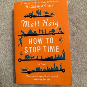 How to Stop Time by Matt Haig